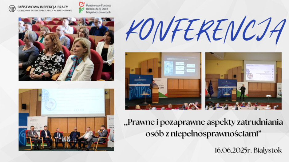 Konferencja „Prawne i pozaprawne aspekty zatrudniania osób z niepełnosprawnościami”