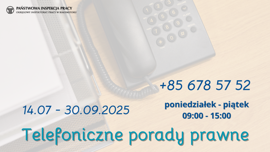 Telefoniczne porady prawne w OIP Białystok w okresie 14.07 - 30.09.2025