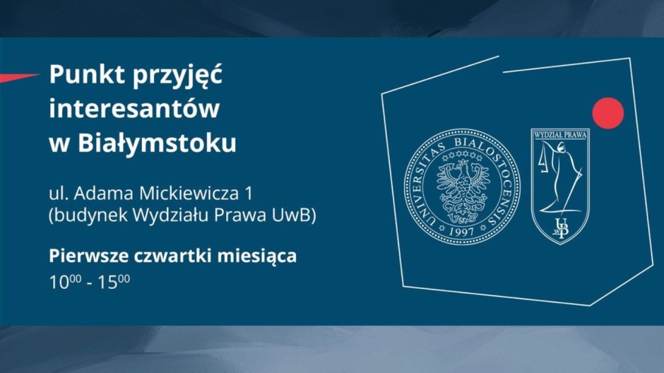 Punkt Przyjęć Interesantów Rzecznika Praw Obywatelskich na Wydziale Prawa UwB