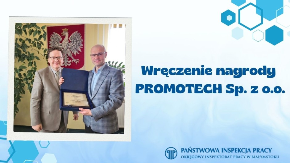 Wręczenie nagrody PROMOTECH Sp. z o.o.