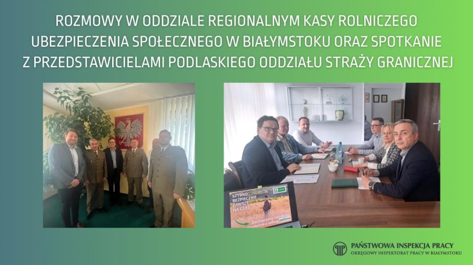 Dalsza współpraca z naszymi ważnymi partnerami - Podlaskim Oddziałem Straży Granicznej i Oddziałem Regionalnym KRUS w Białymstoku