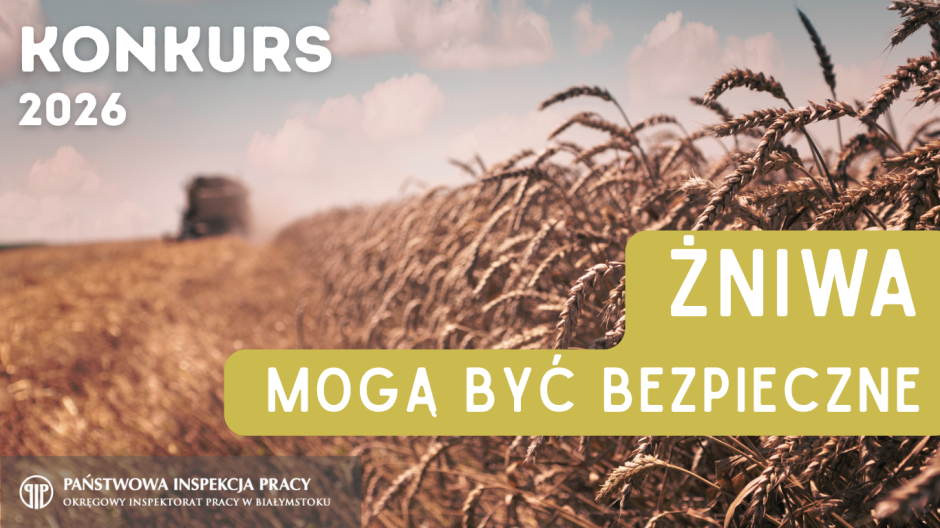 Konkurs „Żniwa mogą być bezpieczne” - 2026