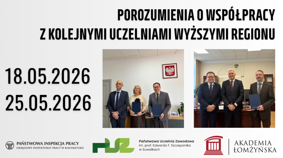 Okręgowy Inspektorat Pracy w Białymstoku rozwija współpracę z uczelniami wyższymi regionu