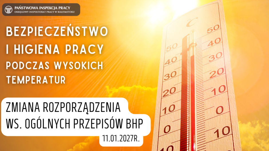 UWAGA! Zmiana rozporządzenia Ministra Pracy i Polityki Socjalnej z dnia 26 września 1997 r. w sprawie ogólnych przepisów bezpieczeństwa i higieny pracy.