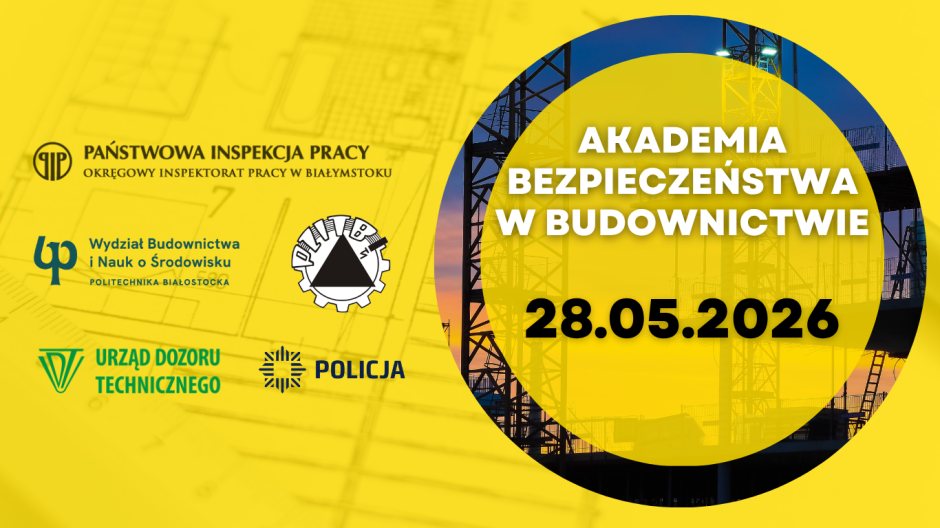Akademia Bezpieczeństwa w Budownictwie 2026