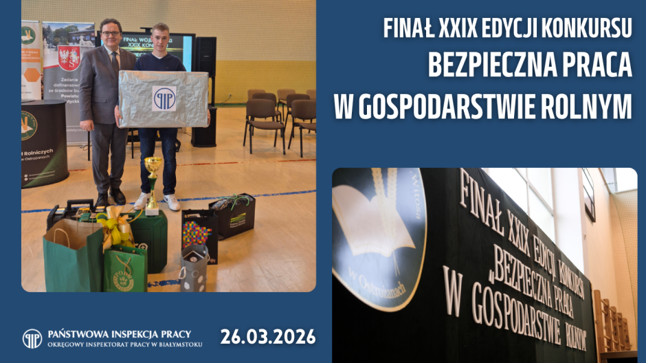 Etap wojewódzki XXIX edycji konkursu BHP dla uczniów szkół rolniczych „Bezpieczna praca w gospodarstwie rolnym” rozstrzygnięty!